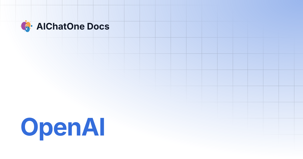 OpenAI | AIChatOne Docs
