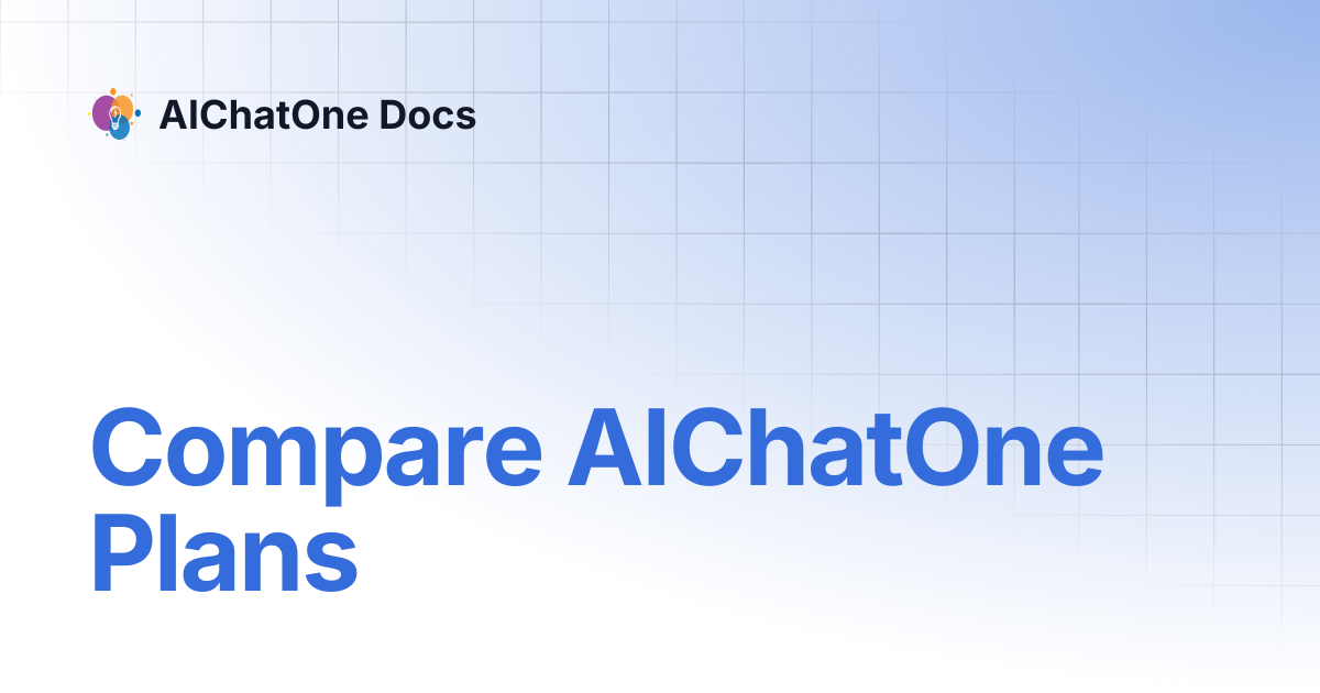 Compare AIChatOne Plans | AIChatOne Docs